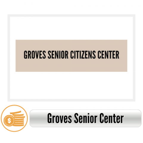 Groves Senior Center